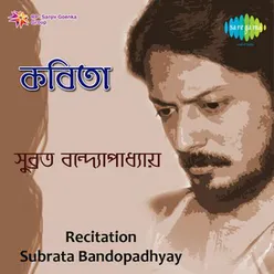 SUBRATA BANDOPADHYAY RECITATION