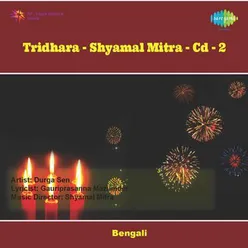 TRIDHARA :- SHYAMAL MITRA (CD-2)