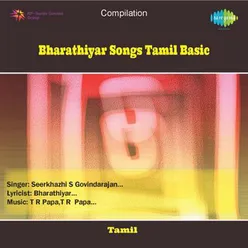 BHARATHIYAR SONGS TAMIL BASIC