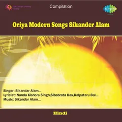 ORIYA MODERN SONGS SIKANDER ALAM