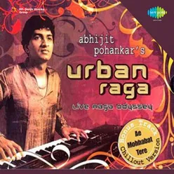 URBAN RAGA ABHIJIT POHANKAR