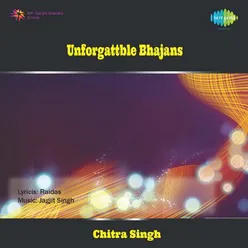 UNFORGATTBLE BHAJANS