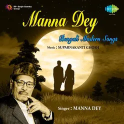 MANNA DEY BENGALI MODERN SONGS