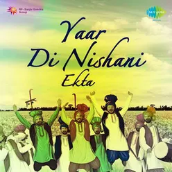 YAAR DI NISHANI EKTA