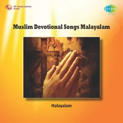 MUSLIM DEVOTIONAL SONGS MALAYALAM
