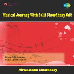 MUSICAL JOURNEY WITH SALIL CHOWDHURY CD-2