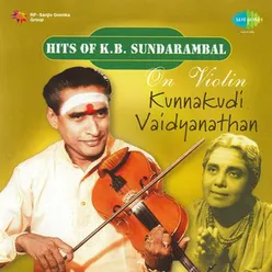 HITS OF K B SUNDARAMBAL ON VIOLIN