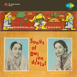 DWENDRALAL CENTENARY 1963 SONGS OF DWIJENDRALAL
