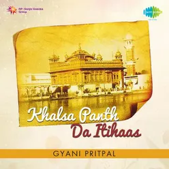 GYANI PRITPAL KHALSA PANTH DA ITIHAAS