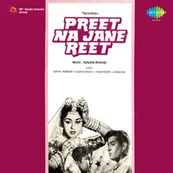 PREET NA JANE REET