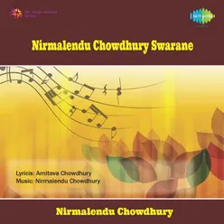 NIRMALENDU CHOWDHURY SWARANE