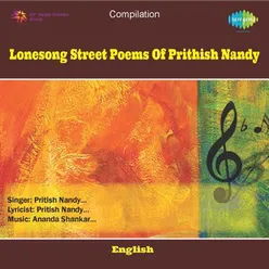 LONESONG STREET POEMS OF PRITHISH NANDY