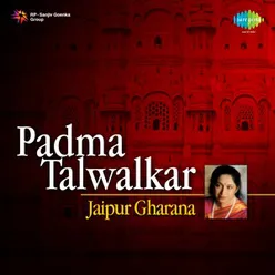 JAIPUR GHARANA PADMA TALWALKAR LIVE