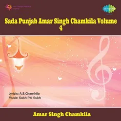 SADA PUNJAB AMAR SINGH CHAMKILA VOLUME 4