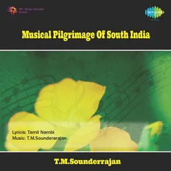 MUSICAL PILGRIMAGE OF SOUTH INDIA