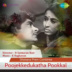 Poojakkedukkatha Pookkal