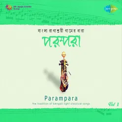 PARAMPARA BENGALI LIGHT CLASSICAL VOLUME 1