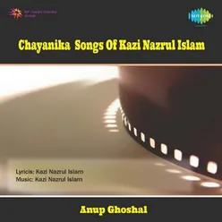 CHAYANIKA SONGS OF KAZI NAZRUL ISLAM