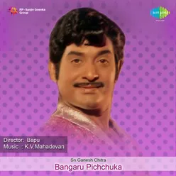 BANGARU PICHCHUKA