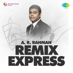 A R RAHMAN REMIX