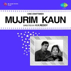 Mujrim Kaun