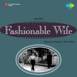 FASHIONABLE WIFE