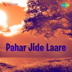 PAHAR JIDE LAARE