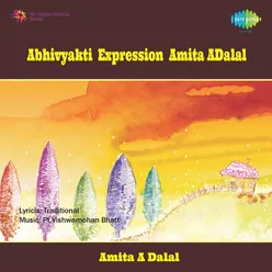 Abhivyakti - Expression - Amita A. Dalal