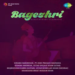 Bageshri - Hindustani Classical