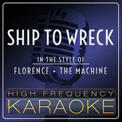 Ship To Wreck(Karaoke Version)