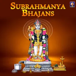 Subrahmanya Bhajans