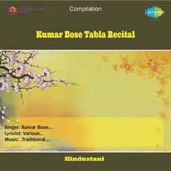 Kumar Bose - Tabla Recital