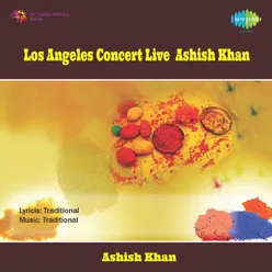 Los Angeles Concert Live - Ashish Khan