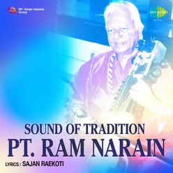 Pt. Ram Narayan -Sarangi- - Sound Of Tradition