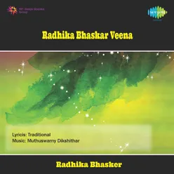 Radhika Bhaskar On Veena