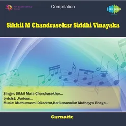 Sikkil M Chandrasekar - Siddhi Vinayaka