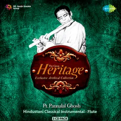 The Great Heritage - Exclusive Archival Collection - Pt. Pannalal Ghosh
