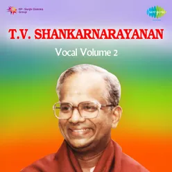 T.V. Sankaranarayanan - Vocal Volume 2