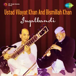 Jugalbandi-Ustad Vilayat Khan, Ustad Bismillah Khan-Yaman