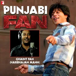 Ghaint Fan - Punjabi Version