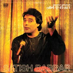 Jaan E Ghazal Satish Babbar