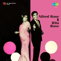 Alfred Rose And Rita Rose Konkani Hits