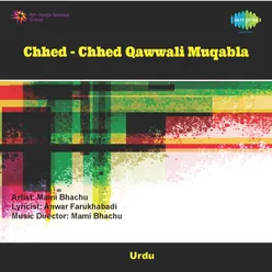 Chhed Chhed Qawwali Muqabla