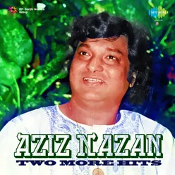 Two More Hits From Aziz Nazan