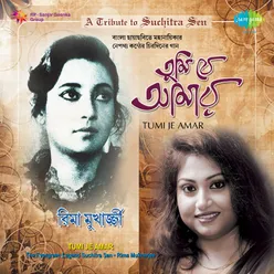 Tumi Je Amar - Tribute To Suchitra Sen By Rima Mukherjee