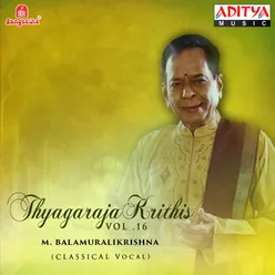 Thyagaraja Krithis M. Balamuralikrishna Vol. 16
