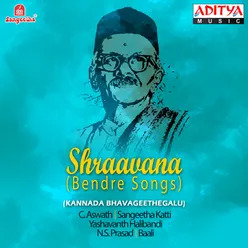 Shraavana (Bendre Songs)