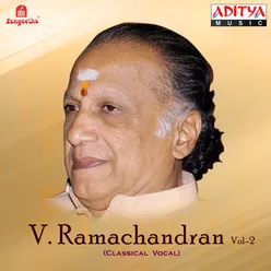 Vocal V. Ramachandran Vol. 2