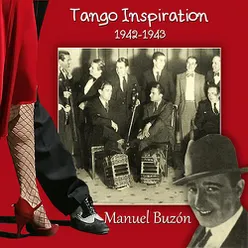 Tango Inspiration, 1942-1943