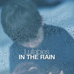 Lullabies in the Rain